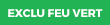 Exclusivité feu vert 