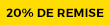 20% de remise
