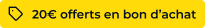 20€ offerts en bon d'achat feu vert*