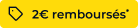 2€ remboursés sur shopmium*