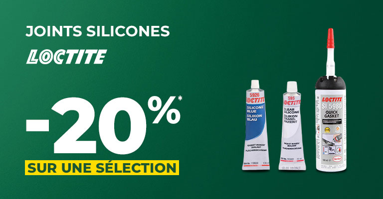 - 20% sur les joints silicones LOCTITE